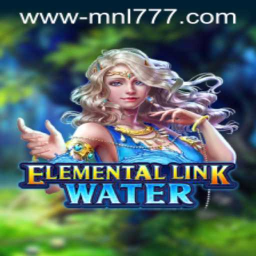 Discovering ElementalLinkWater: An Innovative Exploration of Strategy and Fantasy
