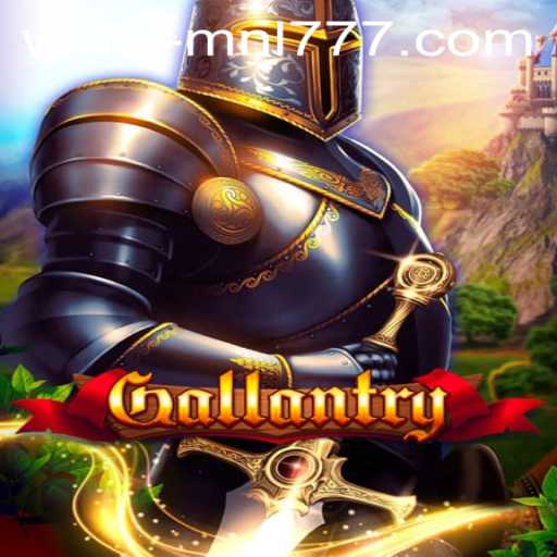 Gallantry: Strategy and Adventure in the World of MNL777
